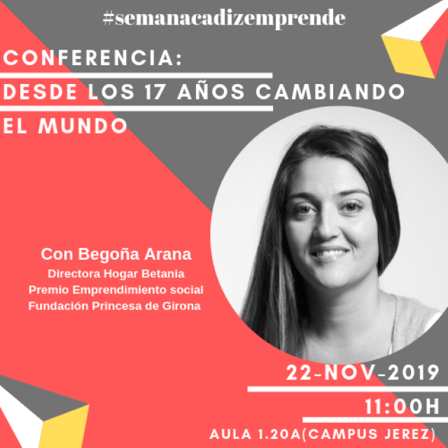 Conferencia «Desde los 17 años cambiando el mundo»