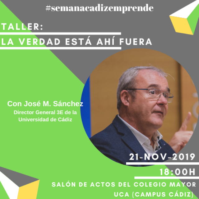 Taller «La verdad está ahí fuera»(Campus Cádiz)