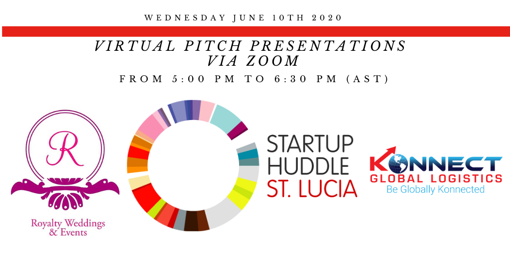 Startup Huddle St. Lucia June 2020 Presenters