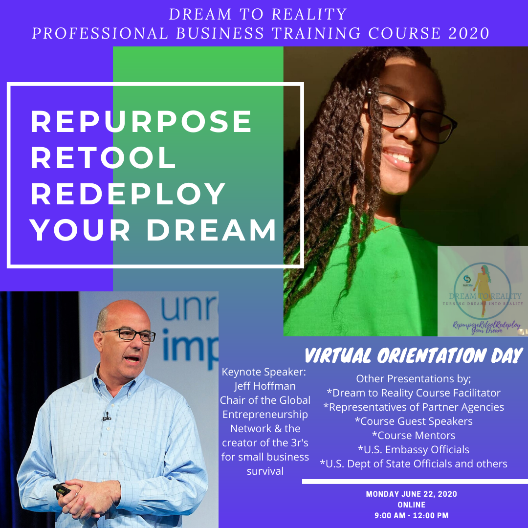 Dream to Reality RepurposeRetoolRedeploy Your Dream Virtual Orientation Day