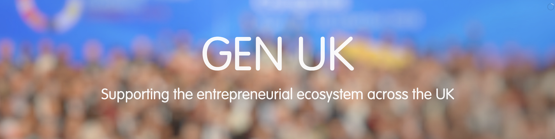 GEN UK - supporting the entrepreneurial ecosystem across the UK