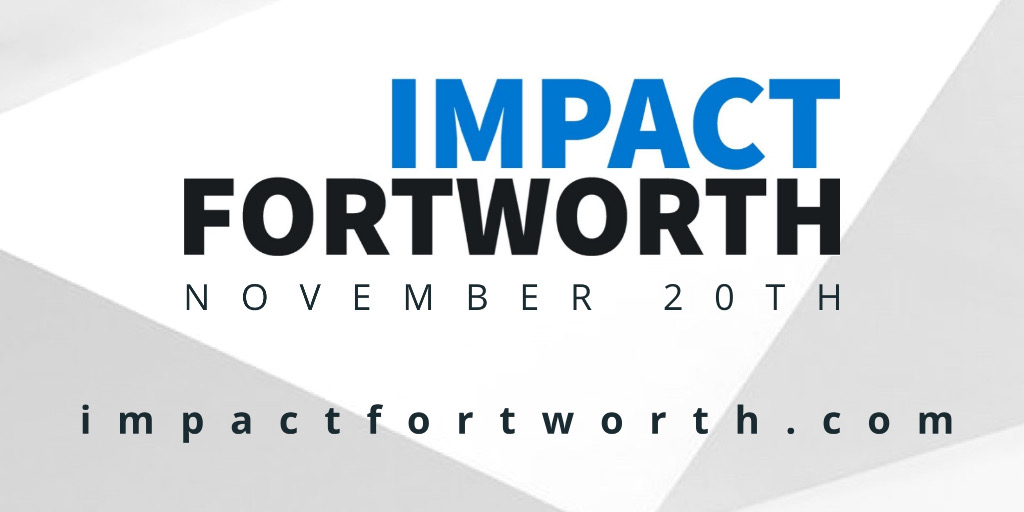 Impact Fort Worth is an initiative to help our cities build back better through social innovation. This year's theme is Agents For Change.