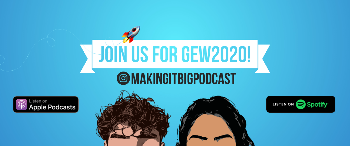 Follow our Instagram @MakingitBigPodcast (at 'Making it Big Podcast')