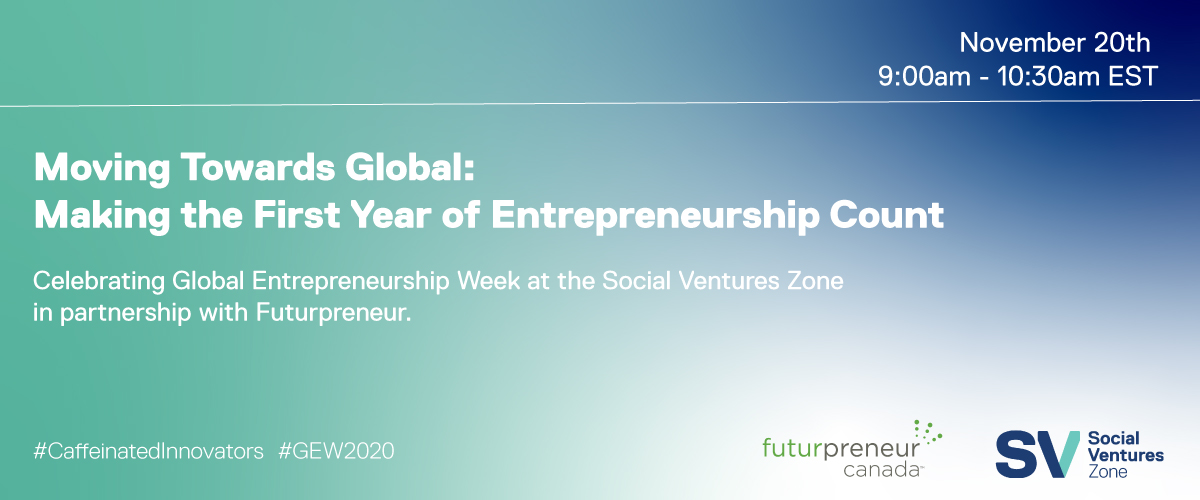 Moving Towards Global: Making The First Year of Entrepreneurship Count