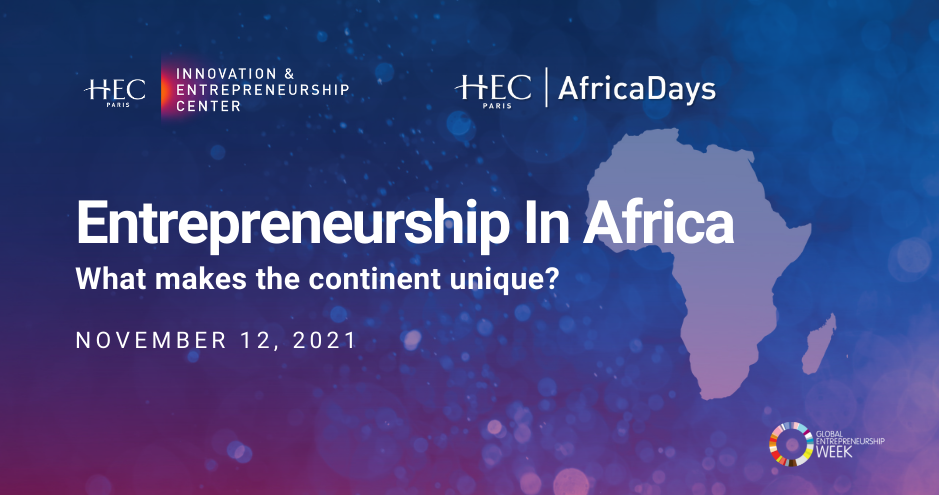 Round Table - Entrepreneurship in Africa: what makes the continent unique? 