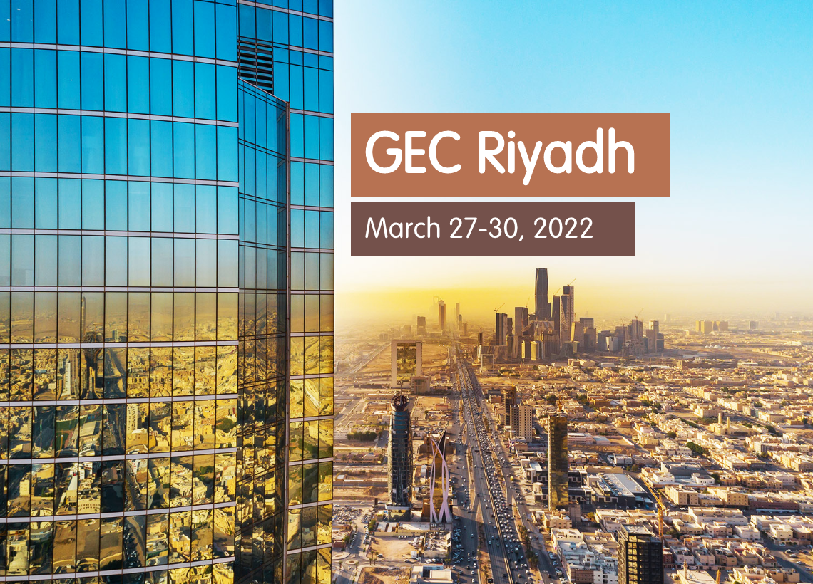 GEC Riyadh: March 27-30, 2022