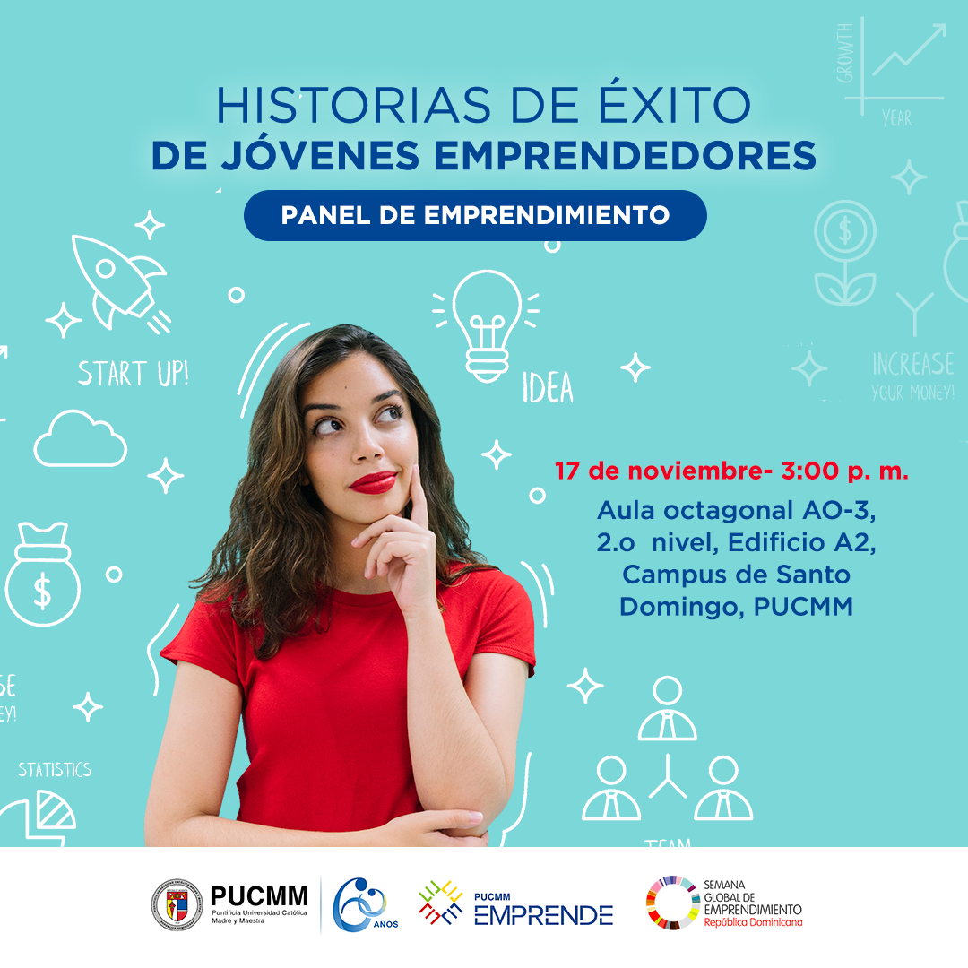 Panel "Historias de éxito de jóvenes emprendedores" -PUCMM