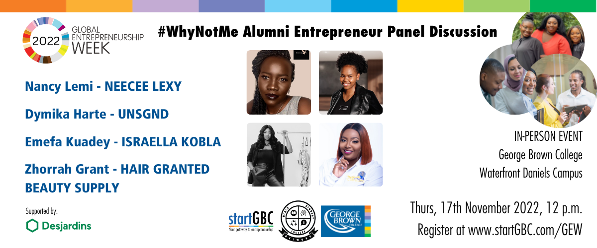 #WhyNotMe Alumni Black Entrepreneurs Panel Discussion  with Nancy Lemi, Dymika Harte, Emefa Kuadey and Zhorrah Grant