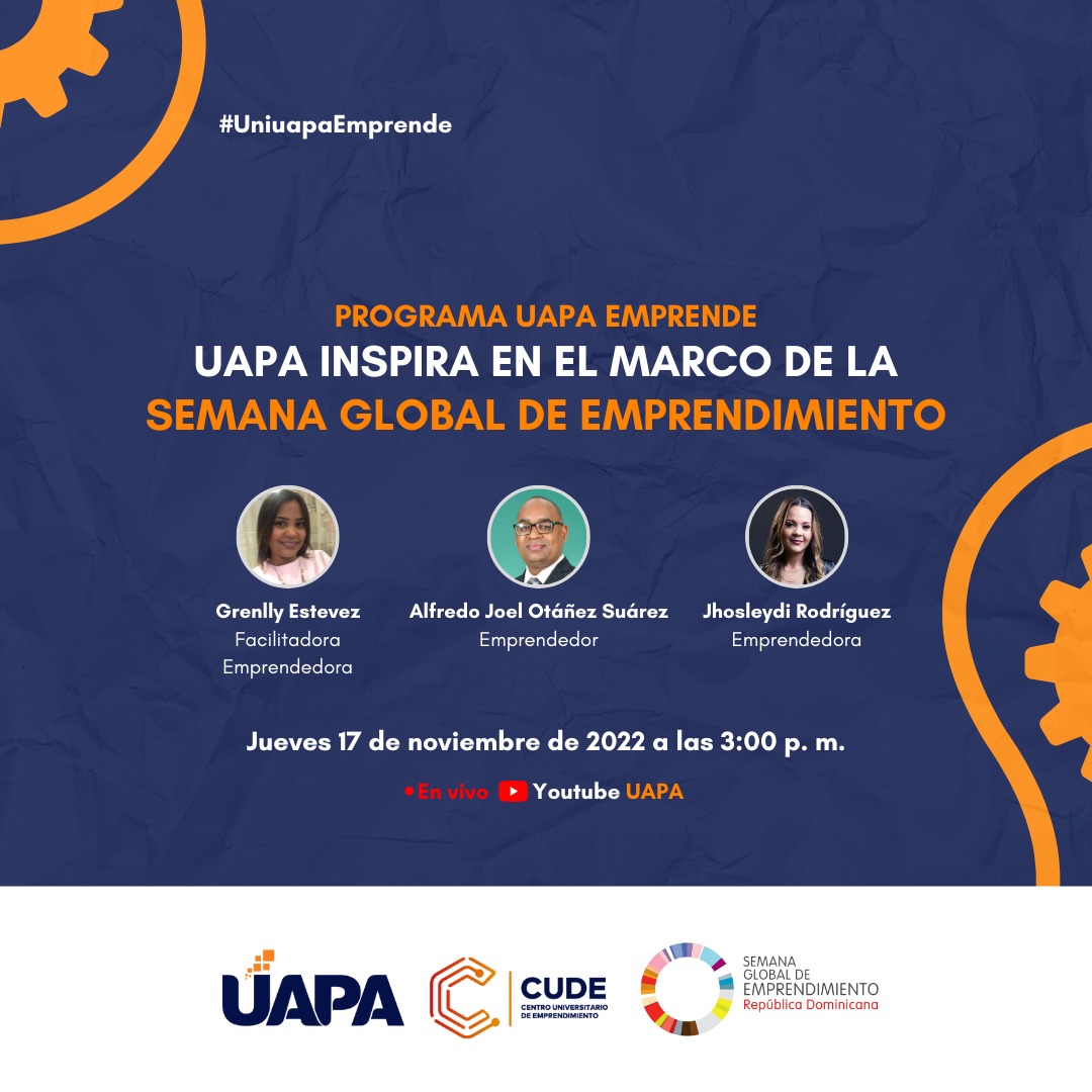 Conoce las historias de estos emprendedores uapiano