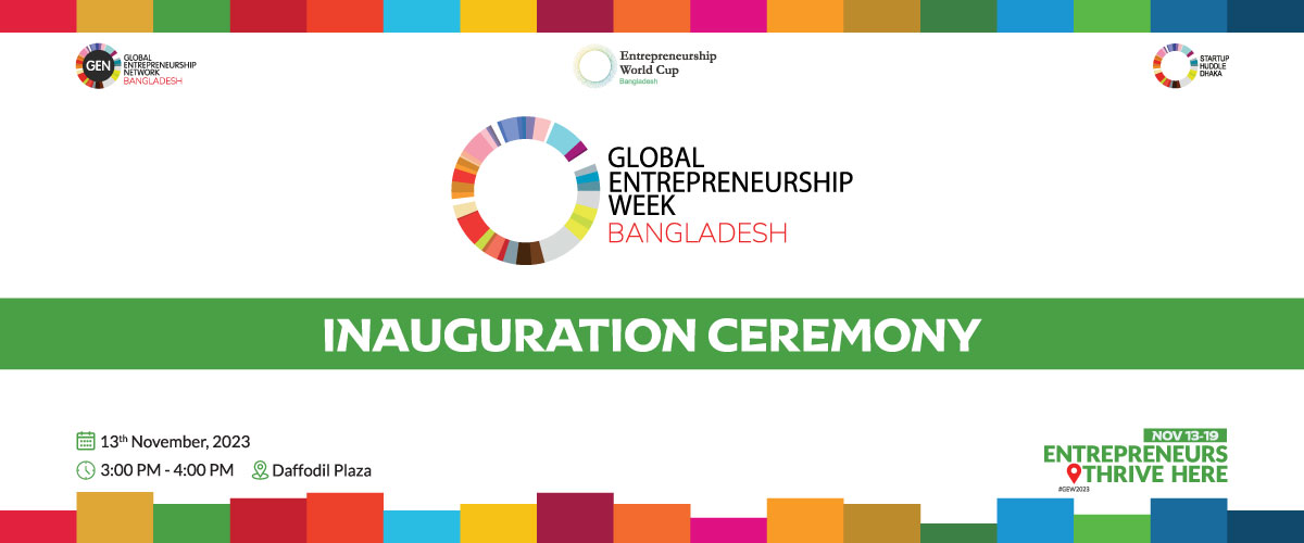 Inauguration Ceremony for Global Entrepreneurship Week - November 13, 2023