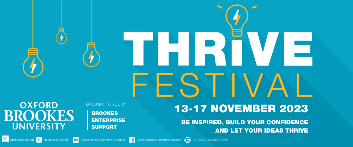 Thrive Festival 13-11 November 2023, brought to you by Oxford Brookes University