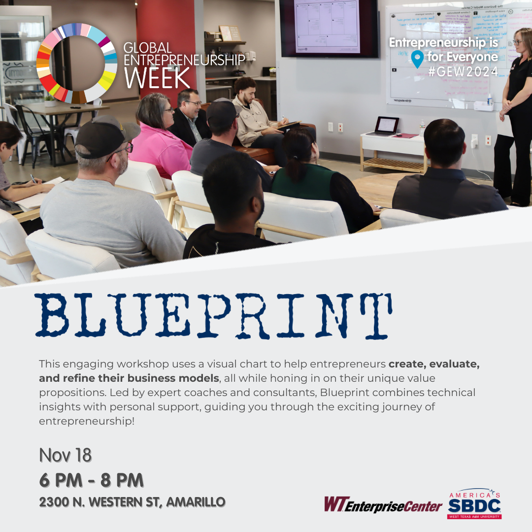 RSVP for Blueprint, a FREE program offered by WT Enterprise Center in partnership with America’s SBDC at WTAMU!  Learn how to create, evaluate, and refine your business model with expert guidance from our coaches and consultants. Whether you're just starting out or looking to refine your strategy, Blueprint has you covered.
