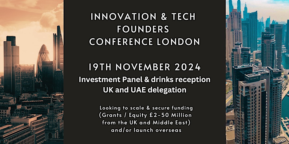 Tech founders conference for those looking for investment or opportunities in the UAE