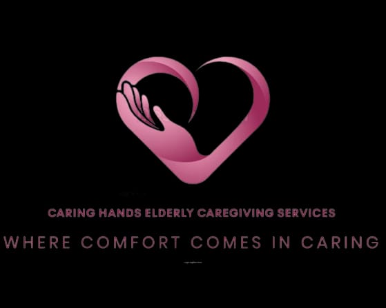 Caring Hands Elderly Caregiving Services