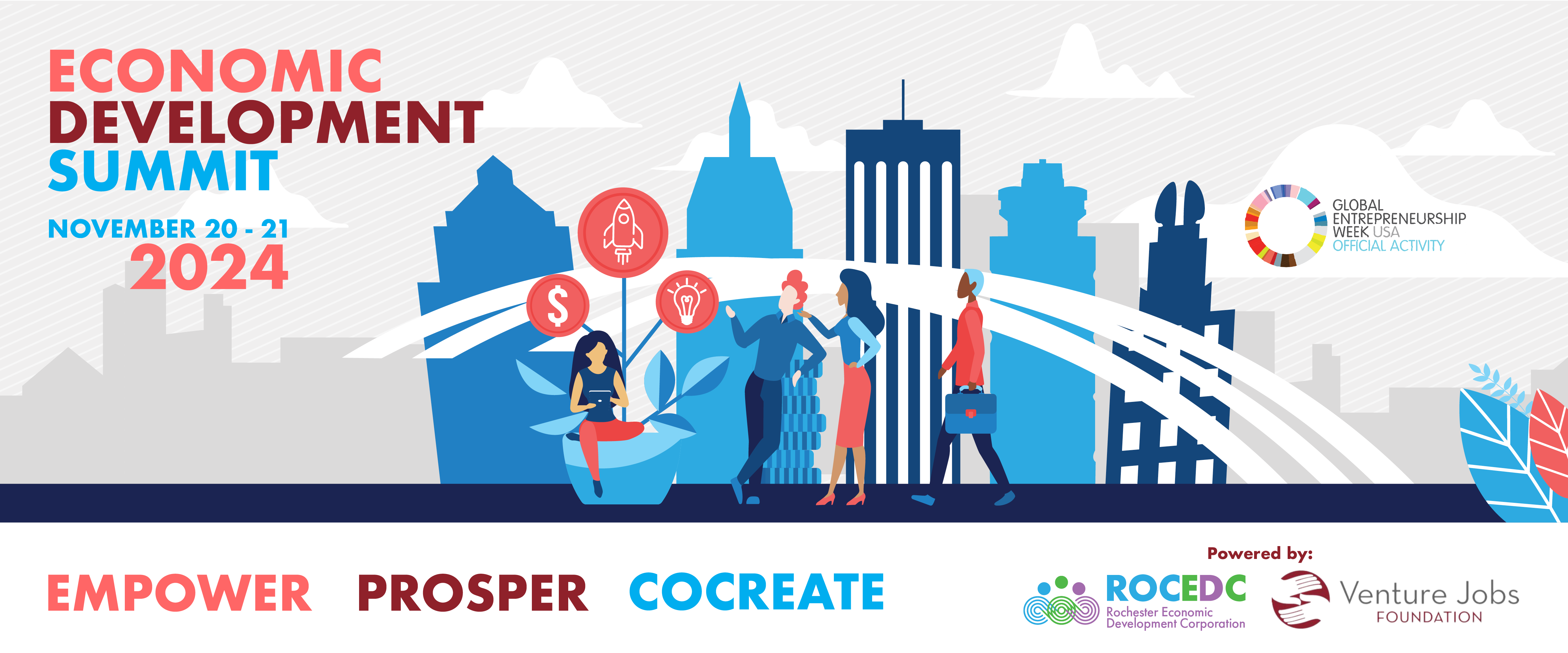 Economic Development Summit – November 20-21, 2024.  Empower, Prosper, and Co-Create.  Powered by: Rochester Business Resource Partnership