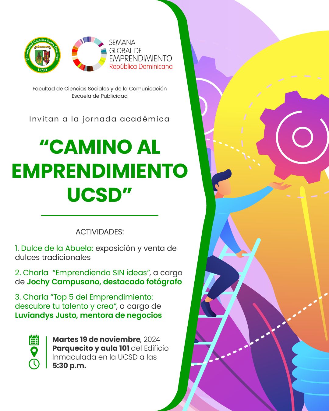 Imagen publicitario para promover la actividad de emprendimiento que trae la universidad católica de santo domingo 