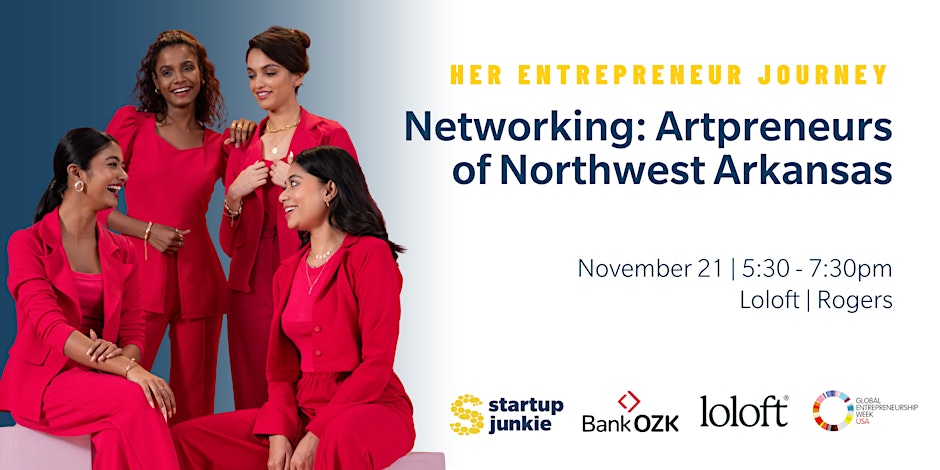 HER Entrepreneur Journey: Networking: Artpreneurs of NWA