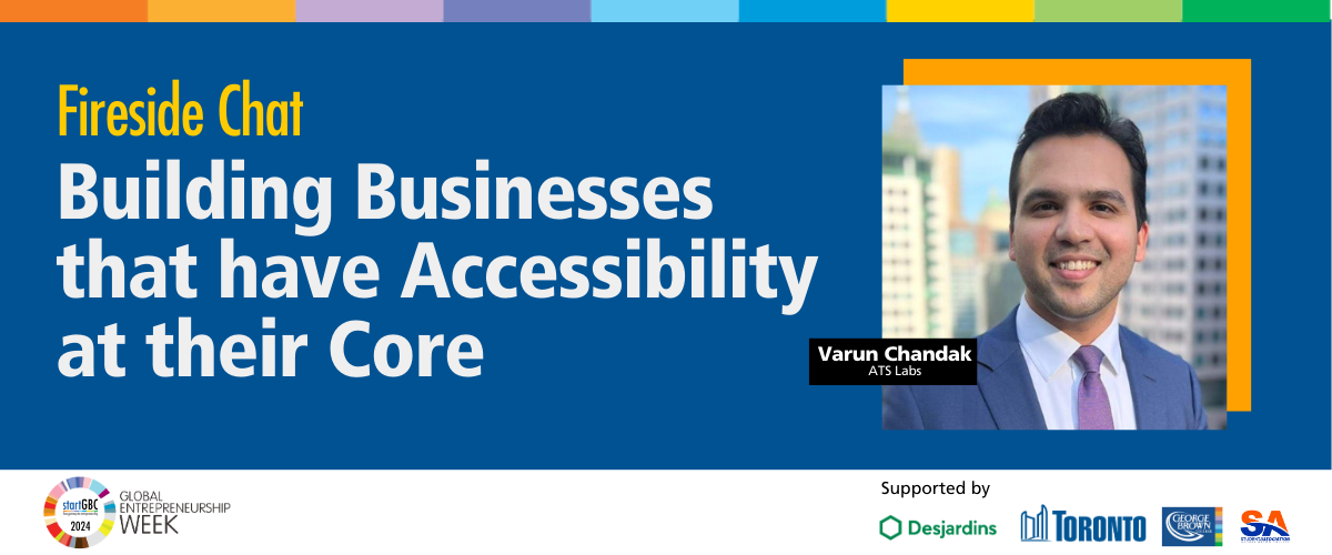 Fireside Chat - Building Businesses that have Accessibility at its Core