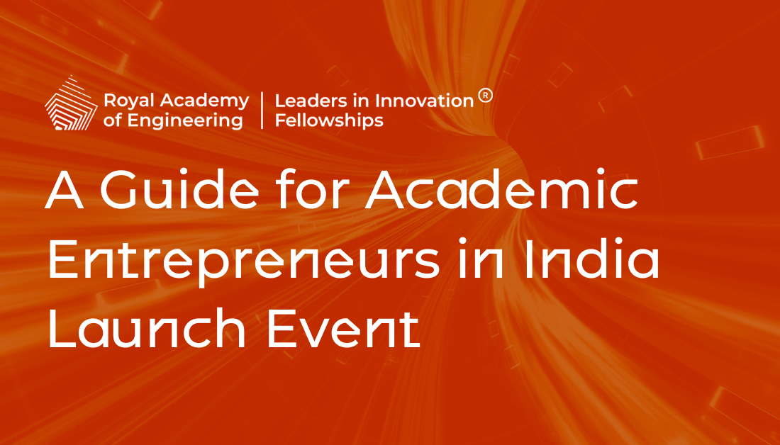 An orange graphic with the LIF logo in the top-left reads "A Guide for Academic Entrepreneurs in India Launch Event".