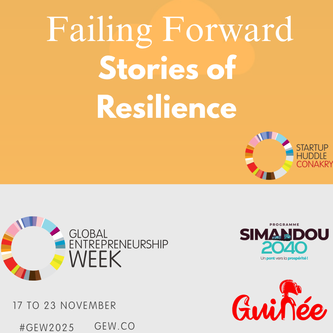 Fail Forward: Stories of Resilience in Guinea 