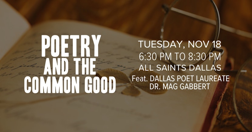 Art House Dallas Presents: Poetry and the Common Good