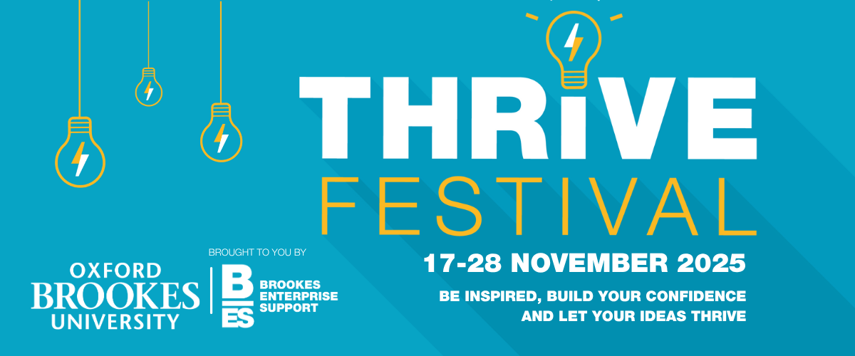 Thrive Festival 17-28 November 2025, brought to you by Oxford Brookes University