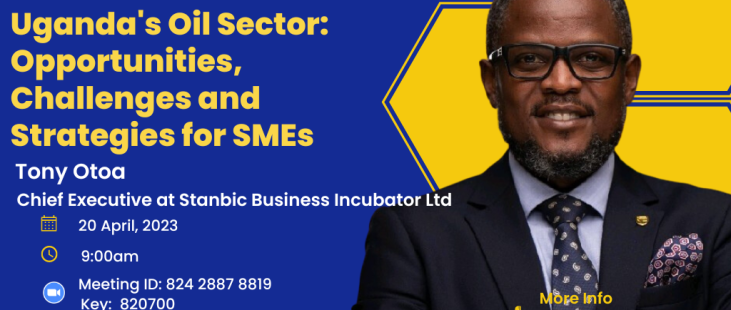 Uganda’s Oil Sector: Opportunities, Challenges and Strategies for SMEs.  
