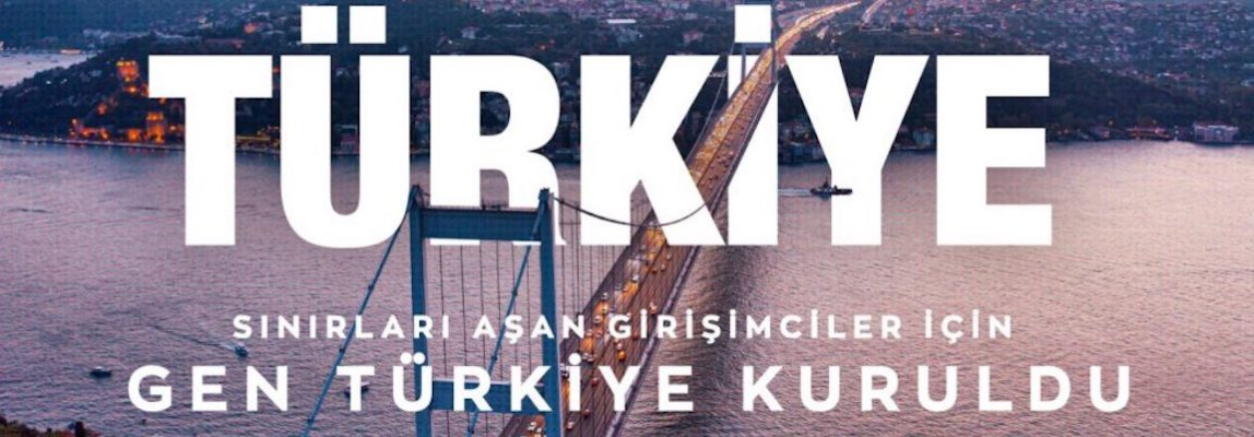 GEN Türkiye Kuruldu